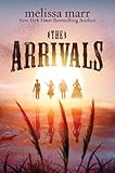 The Arrivals: A Novel (P.S.)