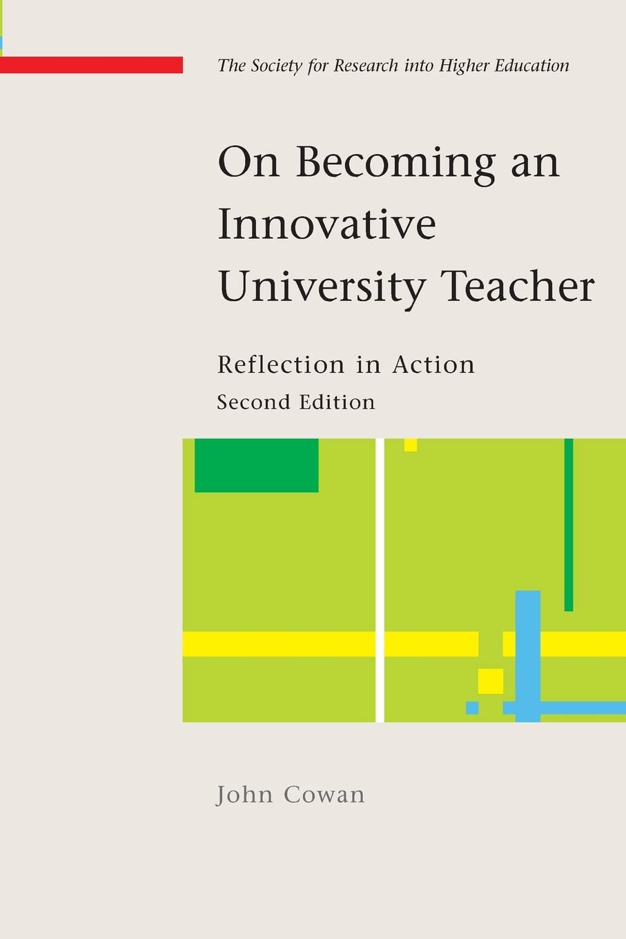 On becoming an innovative university teacher: r. Cowan<|