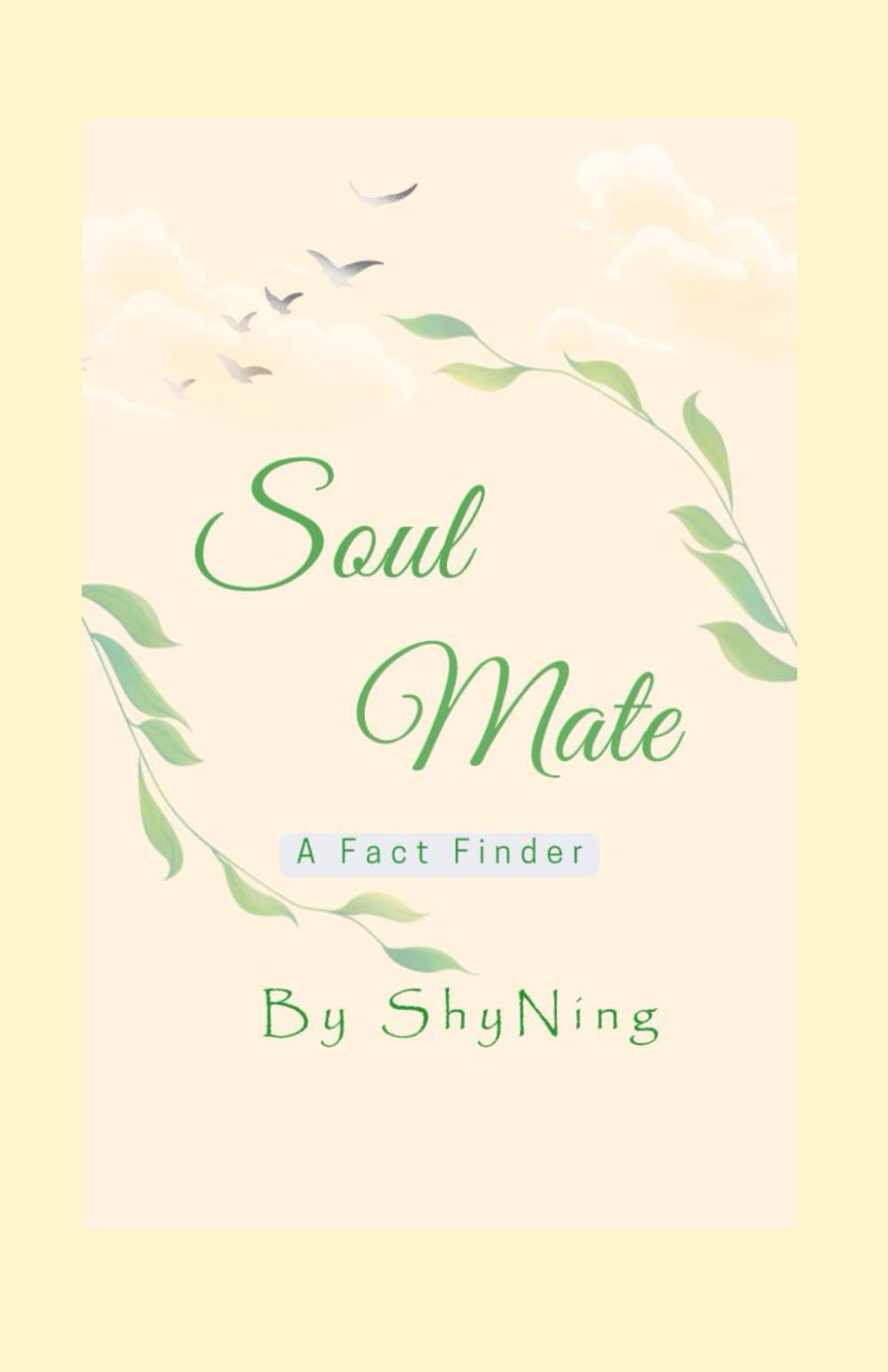 SOULMATE: A FACT FINDER