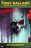 tony ballard 34  Tony Ballard - Reloaded, Band 1: Die Höllenbrut: Die große Horror-Serie!