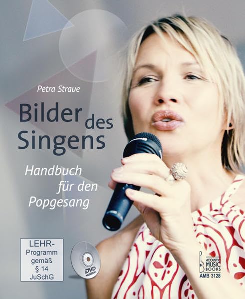 Bilder des Singens.: Handbuch für den Popgesang. Mit DVD