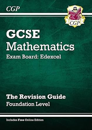 GCSE Maths Edexcel Revision Guide (with online edition) - Foundation