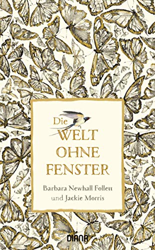 Die Welt ohne Fenster 3453292456 Book Cover