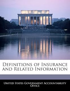 Definitions of Insurance and Related Information