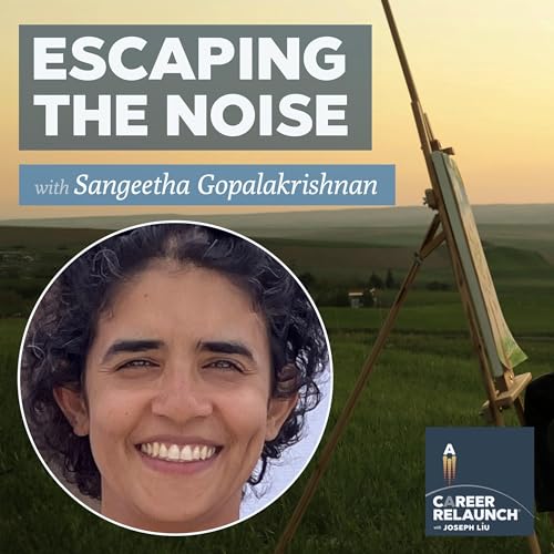 Escaping the Noise with Sangeetha Gopalakrishnan- CR108 Podcast Por arte de portada