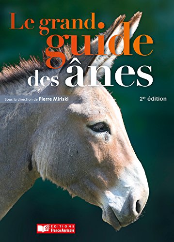Télécharger Le grand guide des anes Livre PDF Gratuit