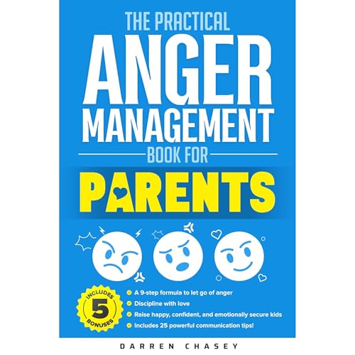 The Practical Anger Management Book for Parents by Darren Chasey episode artwork