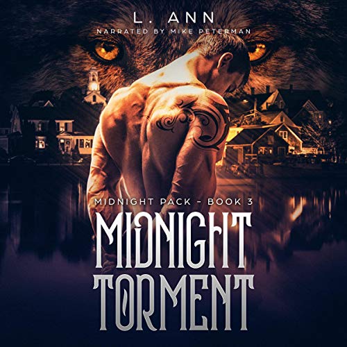 Midnight Torment Midnight Pack Wolf Shifter Romance, Book 3 (Audio