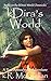 kDira's World: The First Book in the kDira's World Series (kDira's World Chronicles)