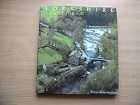 Yorkshire from the Air 075290423X Book Cover