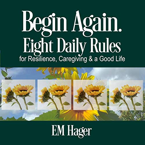 Begin Again by EM Hager episode artwork