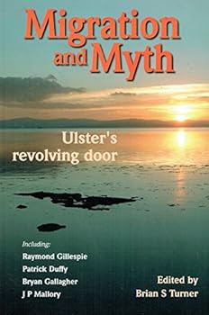 Paperback Migration and Myth: Ulster's Revolving Door Book