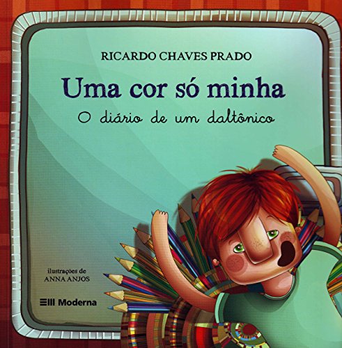 Uma cor só minha:
