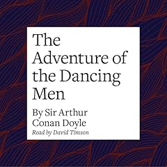 The Adventure of the Dancing Men Audiolibro Por Arthur Conan Doyle arte de portada