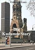  Die Kudamm Story: Berlin-Trilogie