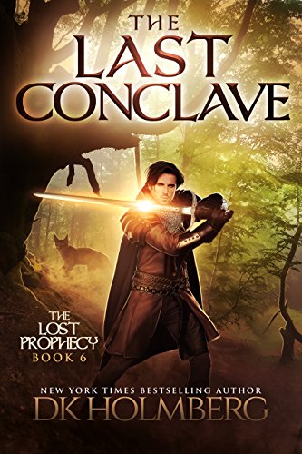 Télécharger The Last Conclave (The Lost Prophecy Book 6) (English Edition) PDF