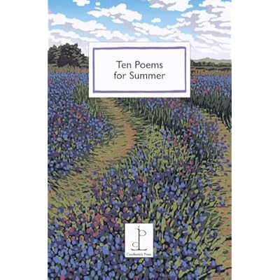Ten Poems for Summer