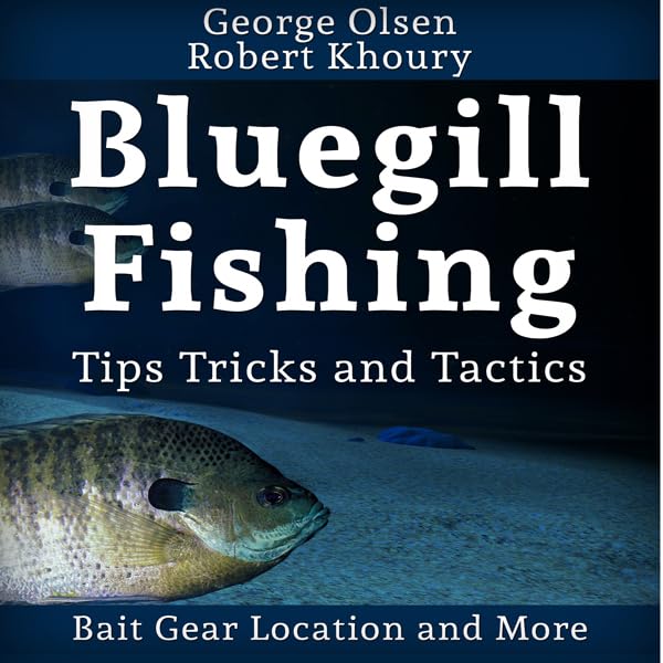 Cover art for Fishing: Bluegill Tips, Tricks, and Tactics