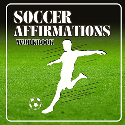 Soccer Affirmations Workbook by Don Blank, Hugh Abrahams episode artwork
