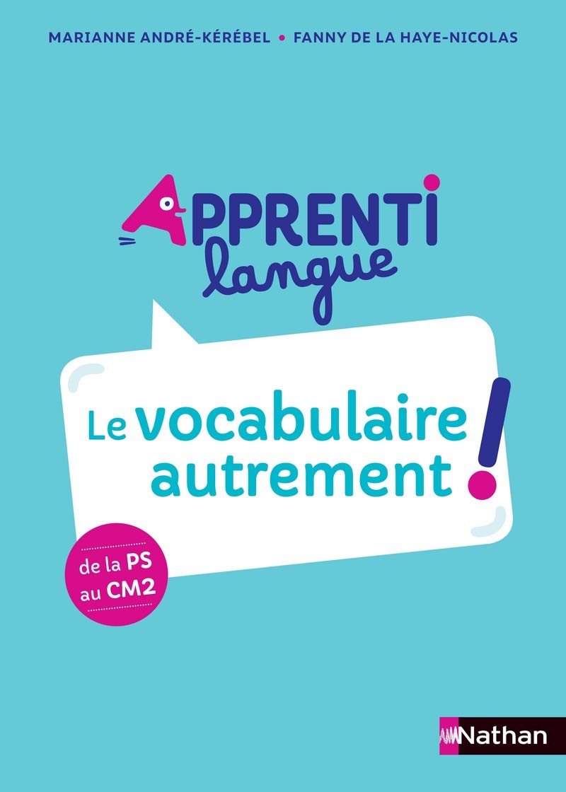 Apprentilangue - Le vocabulaire autrement !