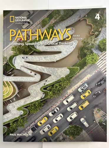 Pathways Listening, Speaking, and Critical Thinking 4 with the Spark Platform (Pathways, Third Edition: Listening, Speaking, and Critical Thinking)