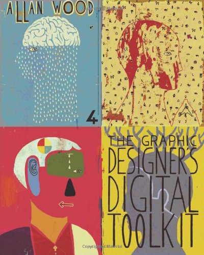 The Graphic Designer’s Digital Toolkit (Adobe Creative...