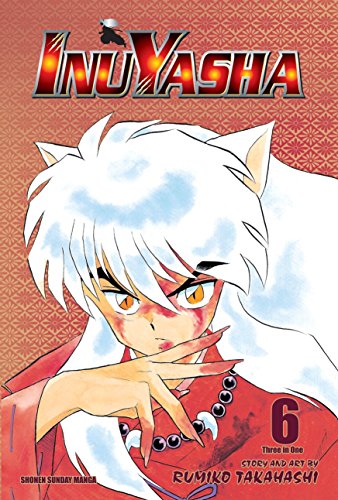 Inuyasha, Vol. 6 (VIZBIG Edition)