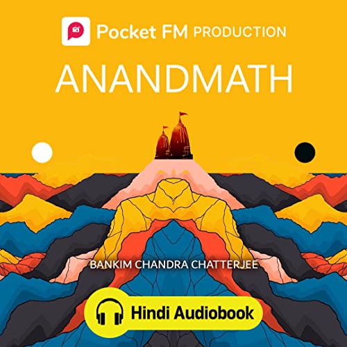 Image of Pocket FM Anandmath (Hindi Audiobook) | By Bankim Chandra Chatterjee