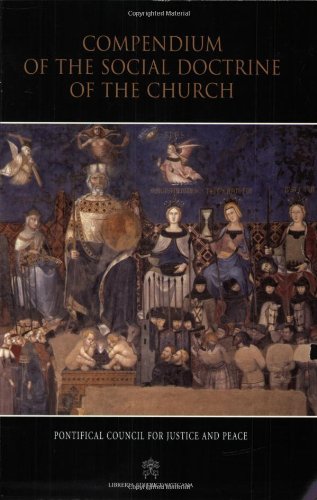 Compendium of the Social Doctrine of the Church Paperback – March 7, 2005