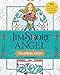 Jim Shore Angel Coloring Book: 50+ Glorious Folk Art Angel Designs for Inspirational Coloring