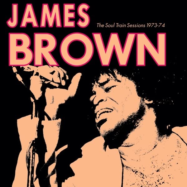 The Soul Train Sessions 1973-74