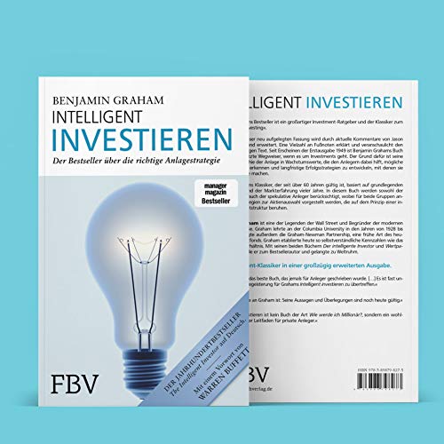 Intelligent Investieren: Der Bestseller über die richtige Anlagestrategie
