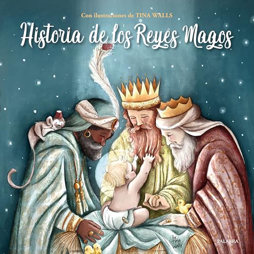 Historia de los reyes magos (Libros Ilustrados)