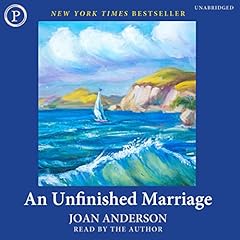 An Unfinished Marriage Audiolibro Por Joan Anderson arte de portada