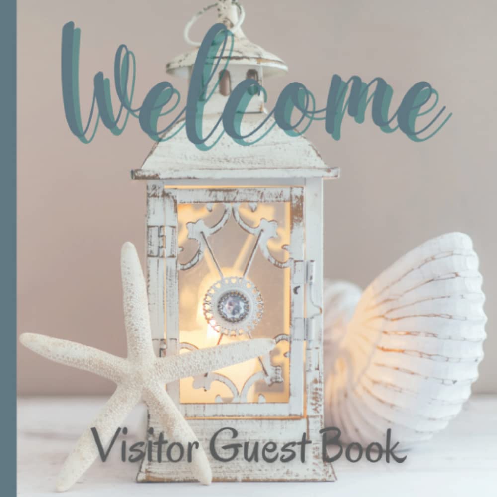 Welcome: Guest Book for the Beach Cottage Vacation Home