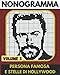 Nonogramma Persona Famosa E Star Di Hollywood: Puzzle Di Logica Giapponese: Hanjie, Griddlers, Picross ( 50 Nonogrammi )- Volume 03