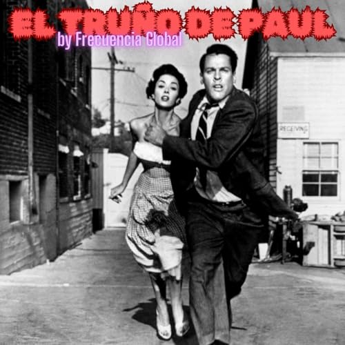 『EL TRUÑO DE PAUL: LA INVASIÓN DE LOS LADRONES DE CUERPOS』のカバーアート