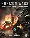 Horizon Wars: Science-Fiction Combined-Arms Wargaming
