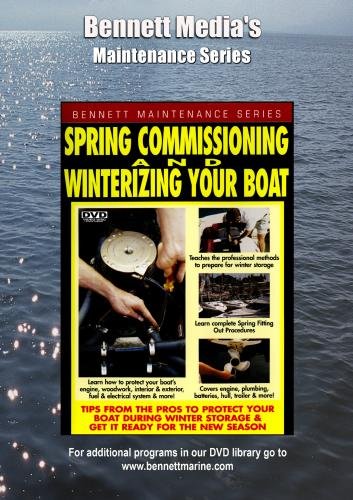 SPRING COMMISSIONING & WINTERIZING YOUR BOAT