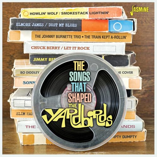 Songs That Shaped The Yardbirds