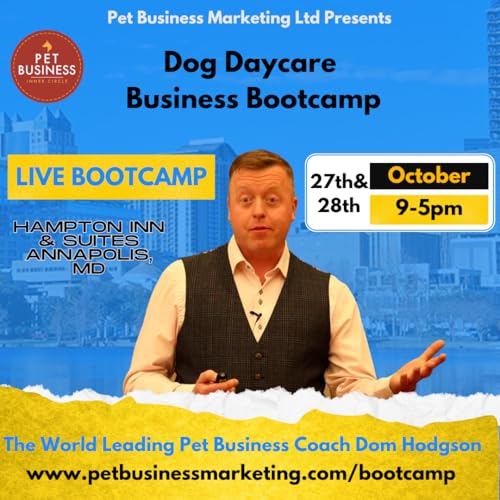 Episode 411: The Bootcamp Buzz: What Changed For Dog Daycare Owners After Two Days with The Pet Biz Wiz Podcast Por capa
