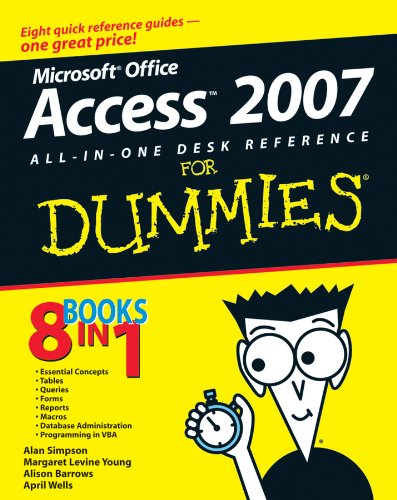 For Dummies Simpson, Alan Microsoft Office Access 2007 All-In-One Desk Reference For Dummies cover