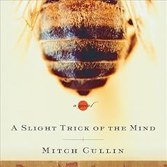 A Slight Trick of the Mind Audiolibro Por Mitch Cullin arte de portada