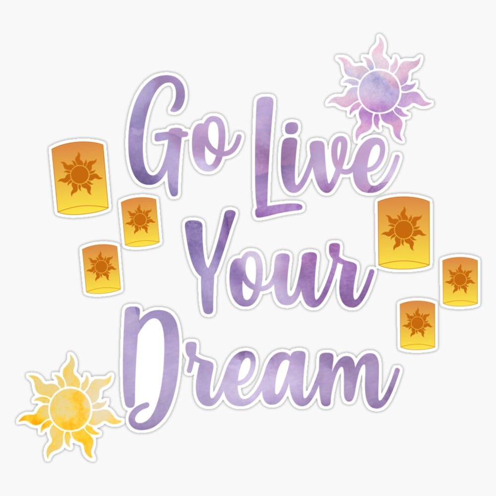 Go Live Your Dream Tangled Bumper Sticker Vinyl Decal 5"