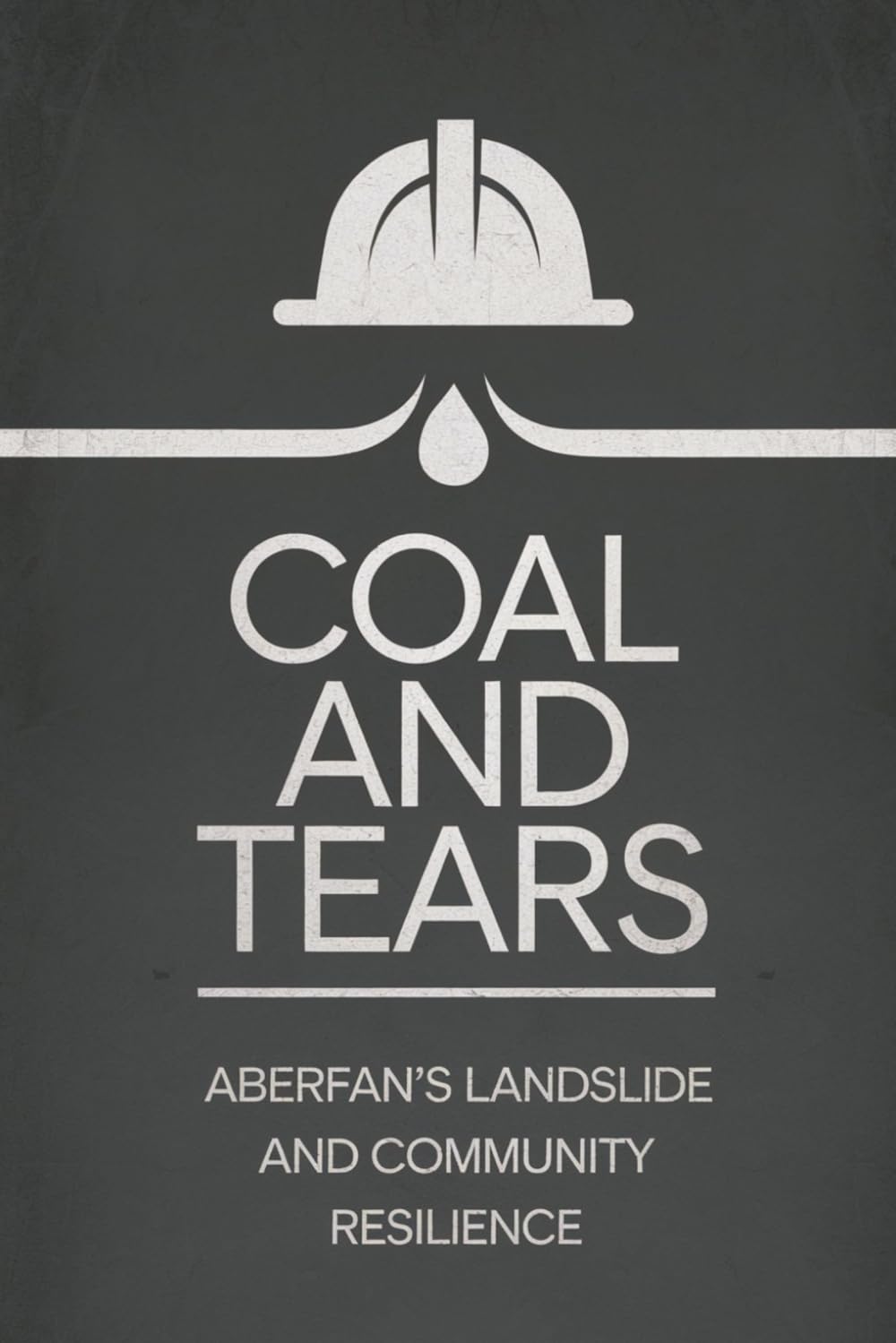 Coal and Tears: Aberfan’s Landslide and Community Resilience