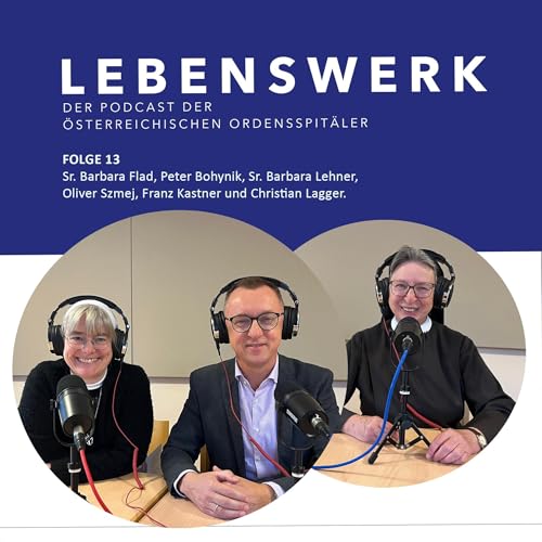 Was uns zusammenh&auml;lt &ndash; die Jubil&auml;umsfolge von Lebenswerk Podcast Por  arte de portada