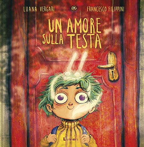  Un amore sulla testa. Ediz. a colori