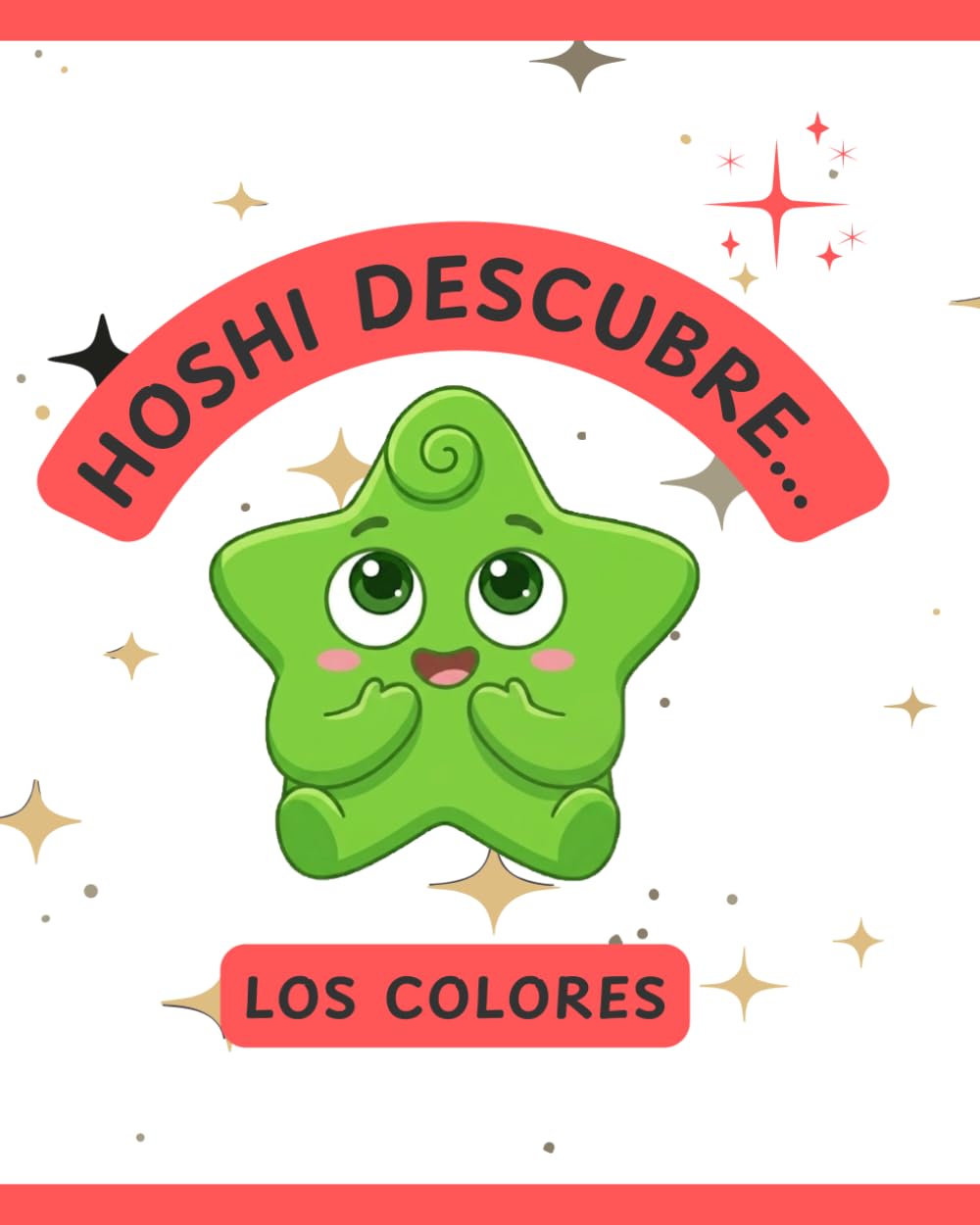 Hoshi descubre los colores: Libro infantil para niños de 2-5 años