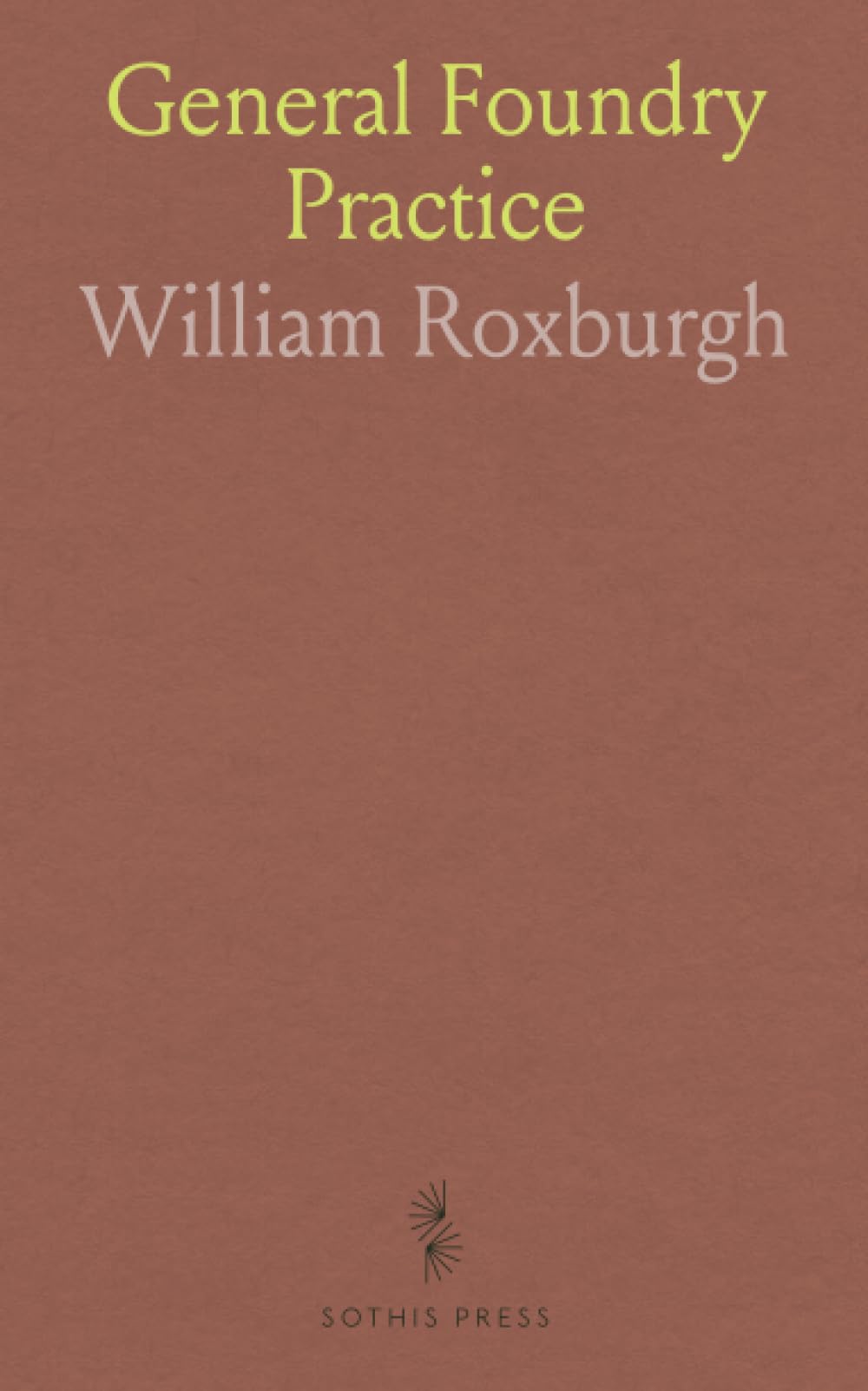 General Foundry Practice