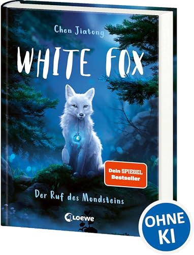 White Fox (Band 1) - Der Ruf des Mondsteins: Begleite Polarfuchs Dilah auf seiner spannenden Mission - Actionreiches Fantasy-Kinderbuch ab 9 Jahren